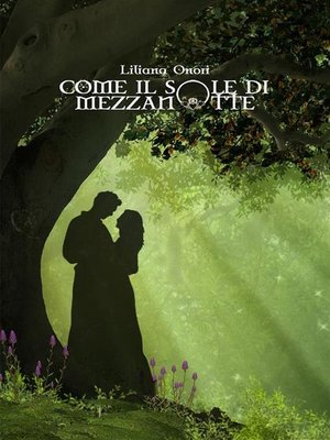 cover image of Come il sole di mezzanotte